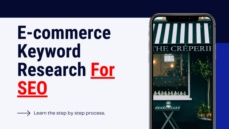How To Do E-commerce Keyword Research for SEO